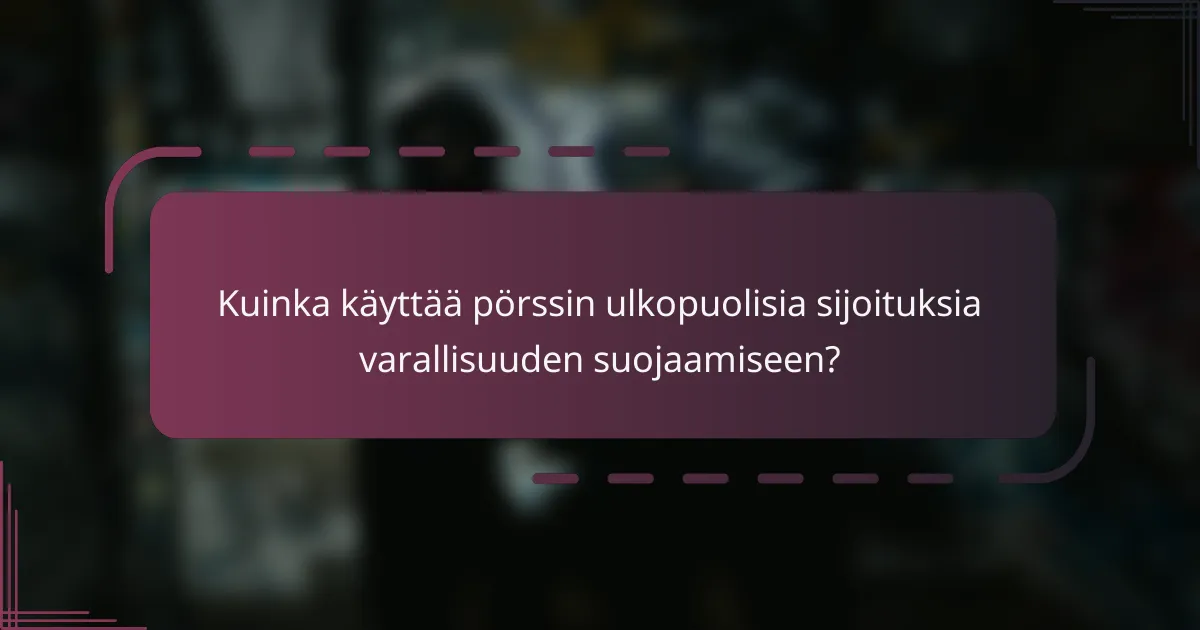Kuinka käyttää pörssin ulkopuolisia sijoituksia varallisuuden suojaamiseen?